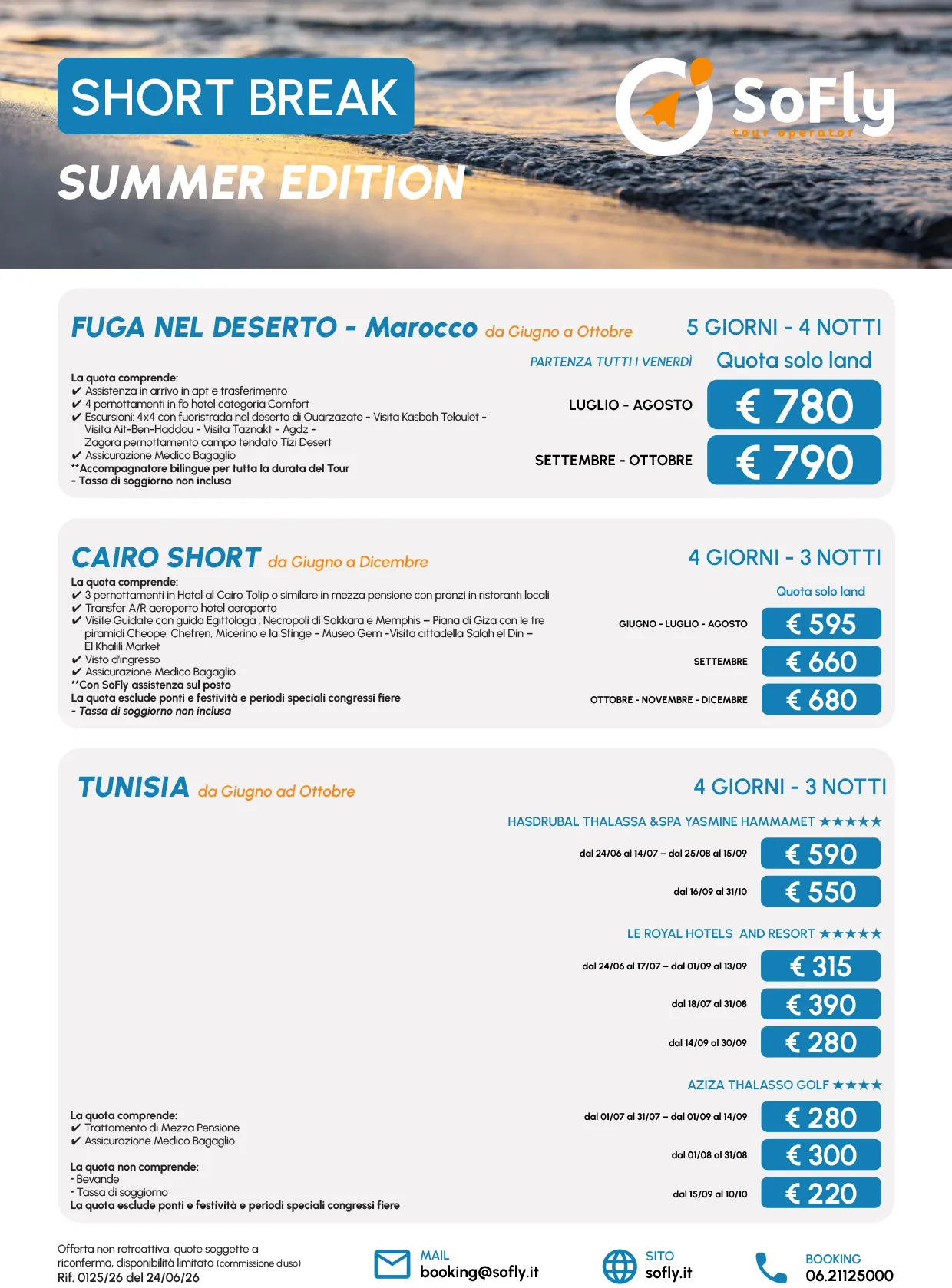 SPECIALE SHORT BREAK SUMMER EDITION 