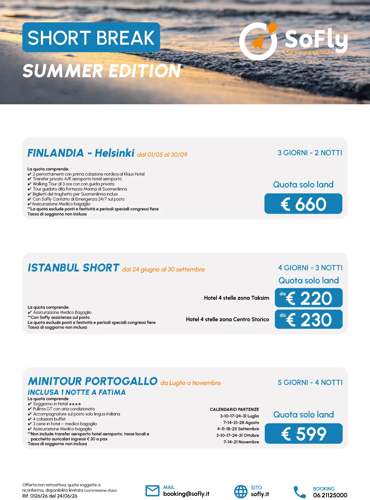 SPECIALE SHORT BREAK SUMMER EDITION 