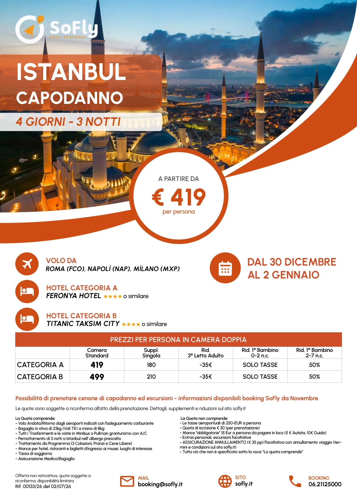 SPECIALE CAPODANNO A ISTANBUL CON VOLI DA NAPOLI ROMA E MILANO