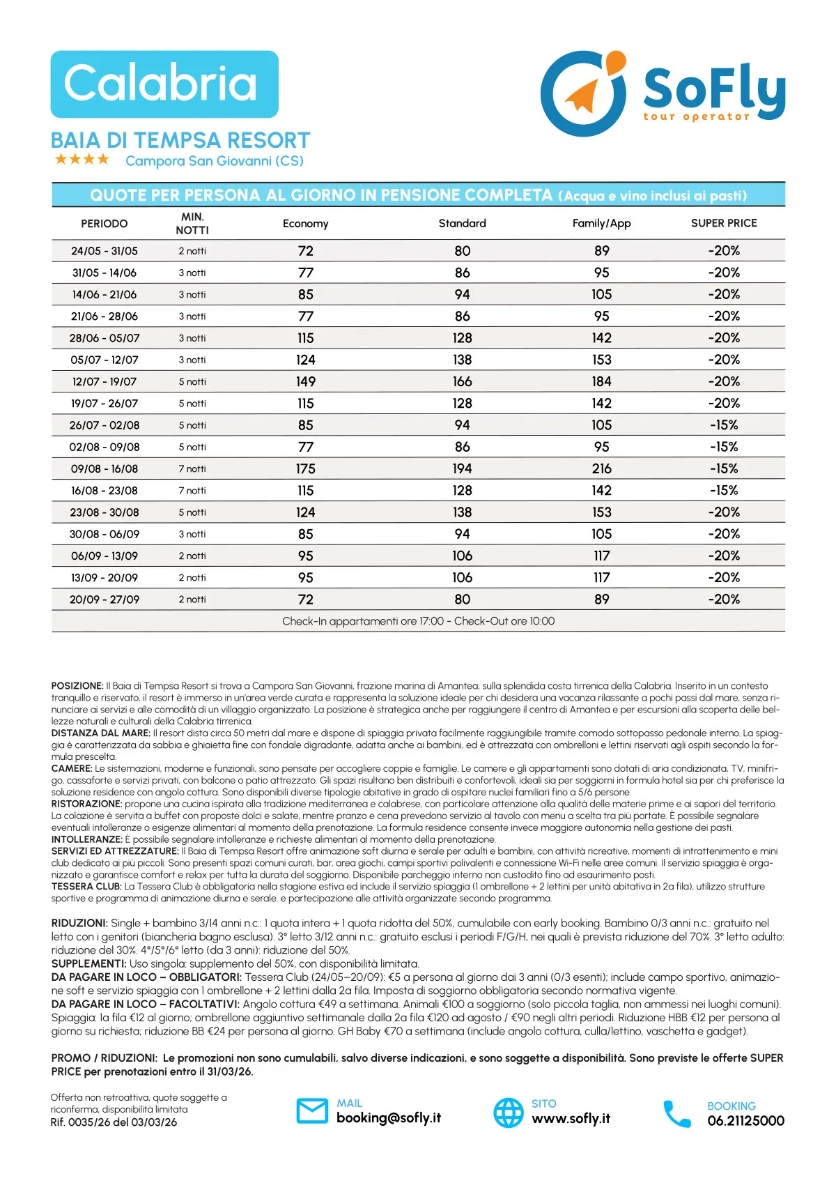 SPECIALE CALABRIA ESTATE BAIA DI TEMPSA RESORT IN HOTEL