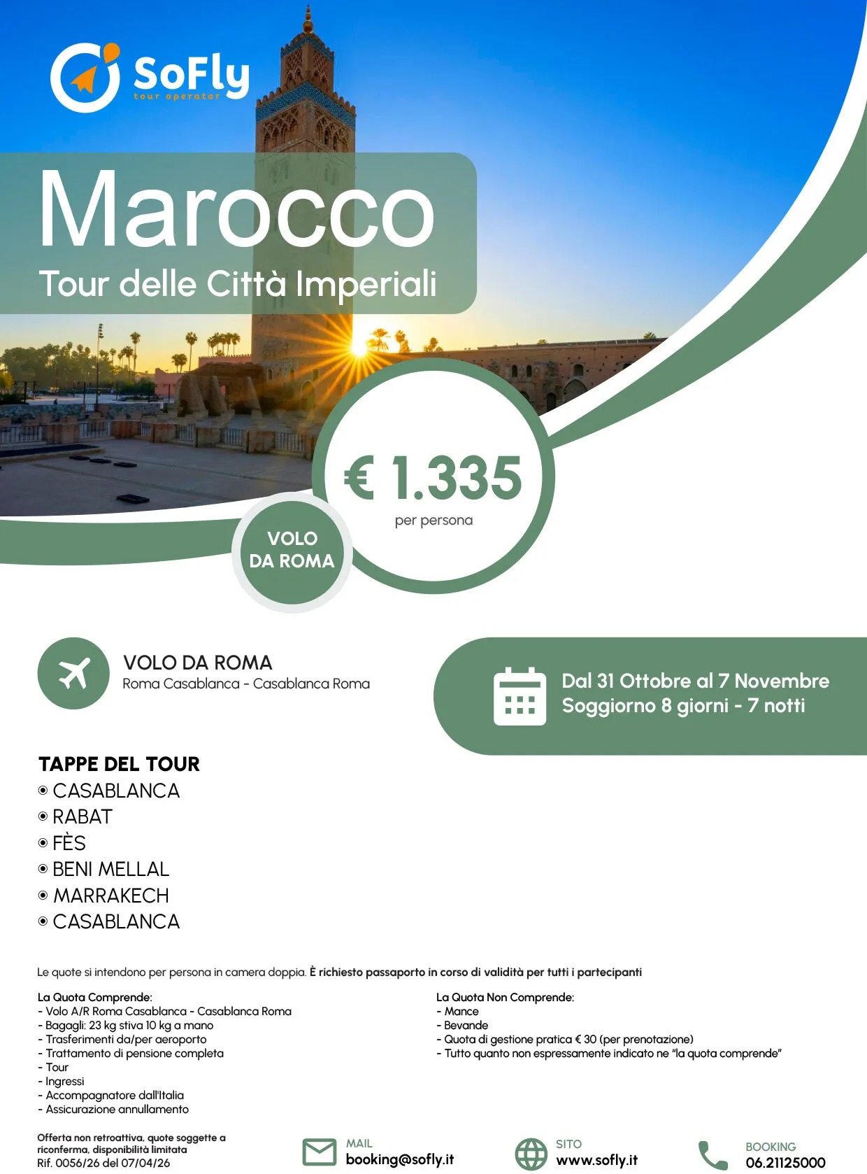 SPECIALE MAROCCO TOUR DELLE CITTA' IMPERIALI